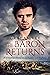 The Baron Returns: A histor...