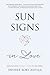 Sun Signs in Love: Relation...