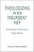 Theologizing in an Insurgent Key by Nancy Pineda-Madrid