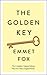 The Golden Key: The Complete Original Edition: Plus Five Other Original Works (Simple Success Guides)