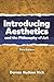 Introducing Aesthetics and the Philosophy of Art by Darren Hudson Hick