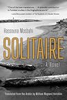 Solitaire: A Novel (Middle East Literature In Translation) Solitaire: A Novel (Middle East Literature In Translation)