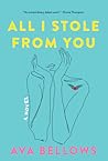 All I Stole From You All I Stole From You