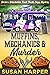 Muffins, Mechanics, and Murder (Darla's Delectables Food Truck Cozy Mystery Book 8)