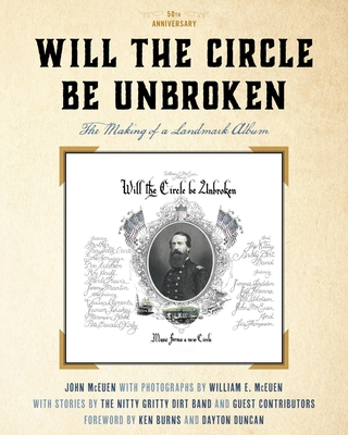 Will the Circle Be Unbroken: The Making of a Landmark Album, 50th Anniversary (Kindle Edition)