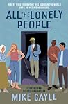 All the Lonely People by Mike Gayle