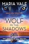 Wolf in the Shadows by Maria Vale
