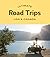 Ultimate Road Trips by Andrew Collins