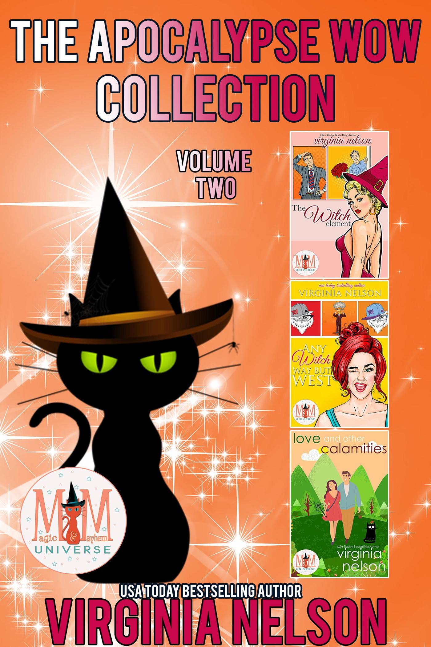 The Apocalypse Wow Collection (Magic and Mayhem Universe)
