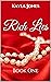 Rich Lies by Kayla Jones