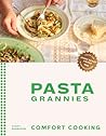 Pasta Grannies: C...