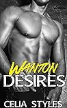 Wanton Desires: A...