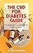 The CBD for Diabetes Guide by Jackie Adams