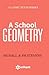 A School Geometry by Henry Sinclair Hall