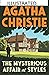 the mysterious affair at styles by agatha christie by Agatha Christie