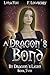 A Dragon’s Bond (By Dragon’...