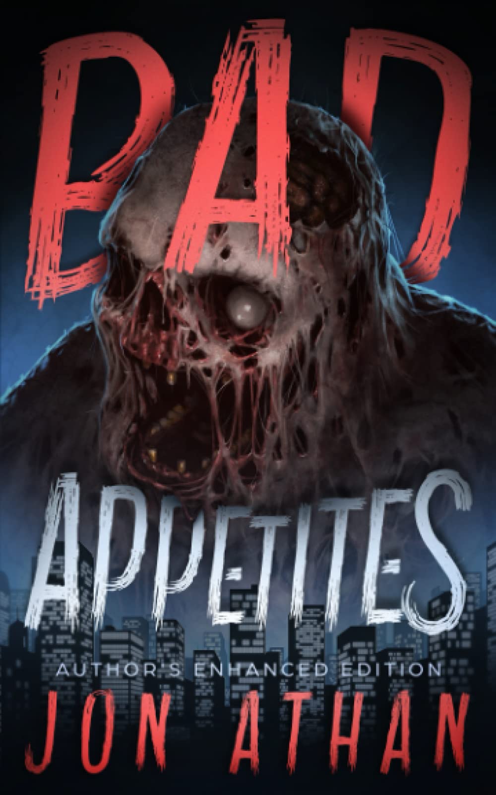 Bad Appetites: Author's Enhanced Edition