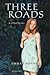 Three Roads