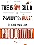 The 5Am Club: The 7 Minutes...