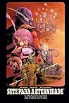 Sete para a Eternidade - Livro Dois by Rick Remender