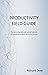 Productivity Field Guide by Richard Diver