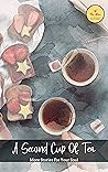 A Second Cup of Tea