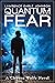 Quantum Fear