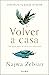 Volver a casa: Una guía para curación emocional