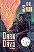 Dark Days