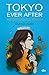 Tokyo ever after – Prinzessin auf Probe (Tokyo Ever After, #1)