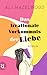 Das irrationale Vorkommnis der Liebe by Ali Hazelwood