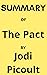 Summary of The Pact: by Jod...