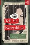 Tell Me Everythin...