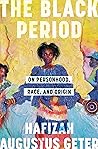 The Black Period:...