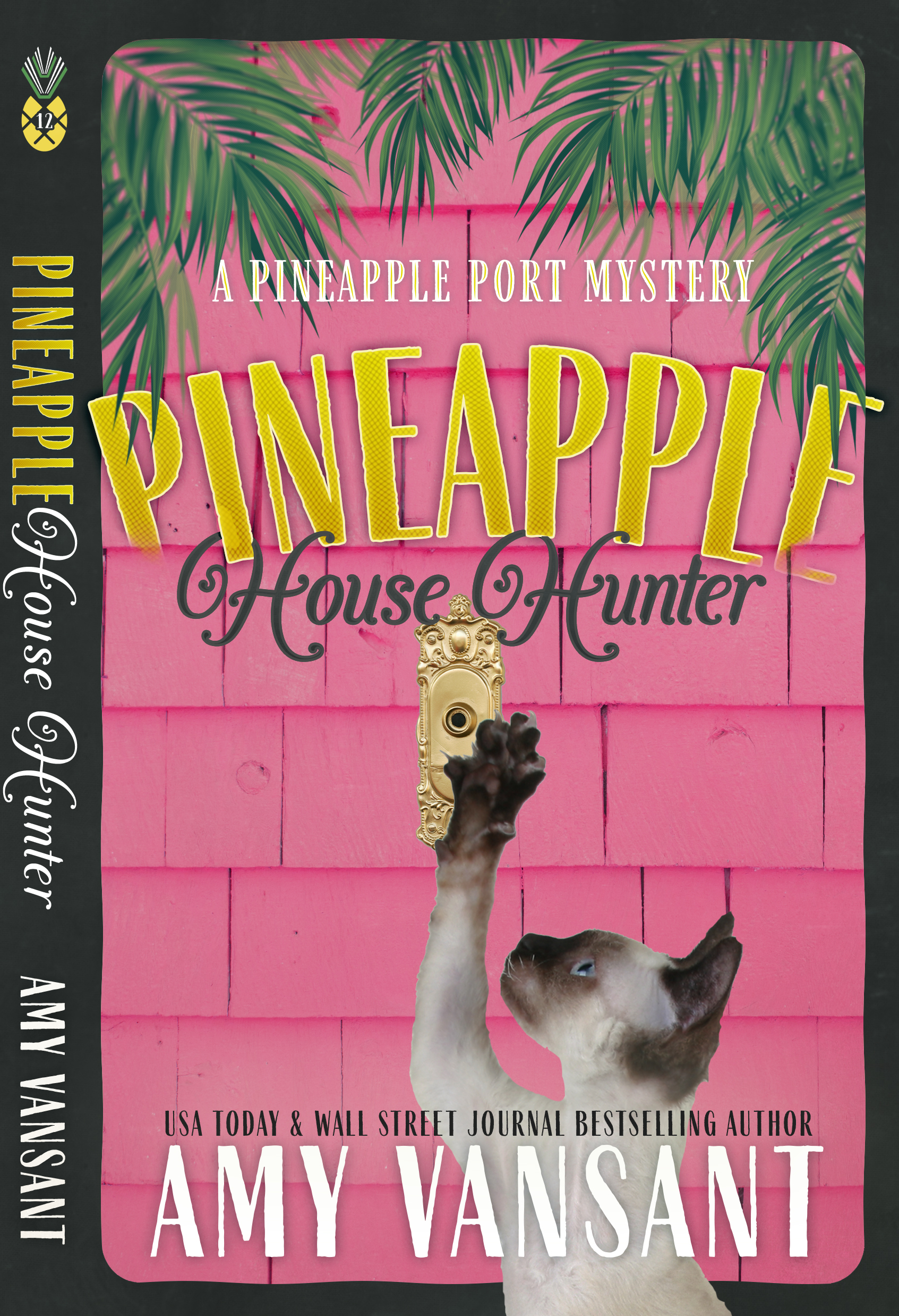 Pineapple House Hunter (Pineapple Port Mysteries #12)