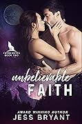 Unbelievable Faith
