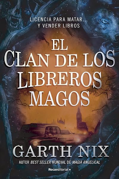 Portada de El clan de los libreros magos, de Garth Nix