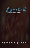 Ignited (Gandy's Ridge, #2)