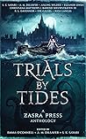 Trials By Tides by S.K. Sayari