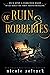 Of Ruin and Robberies (Once Upon a Darkened Night #0.5)