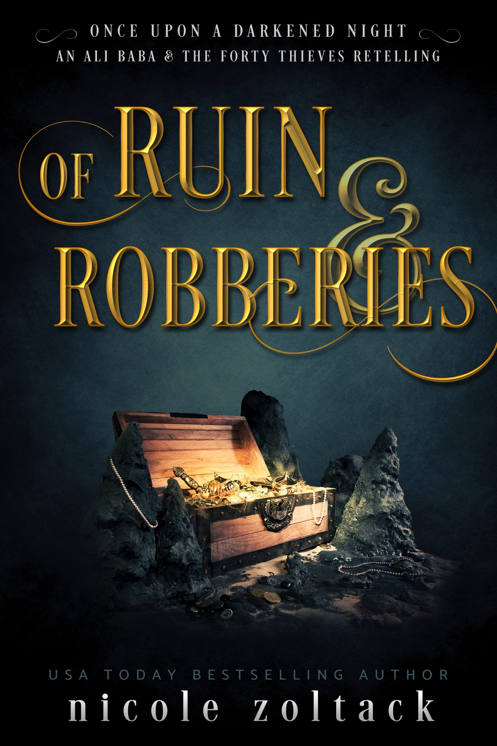 Of Ruin and Robberies (Once Upon a Darkened Night #0.5)