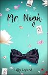 Mr. Nigh by Lilly Labord