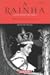 A Rainha: A Nova Biografia de Isabel II Vol. 2