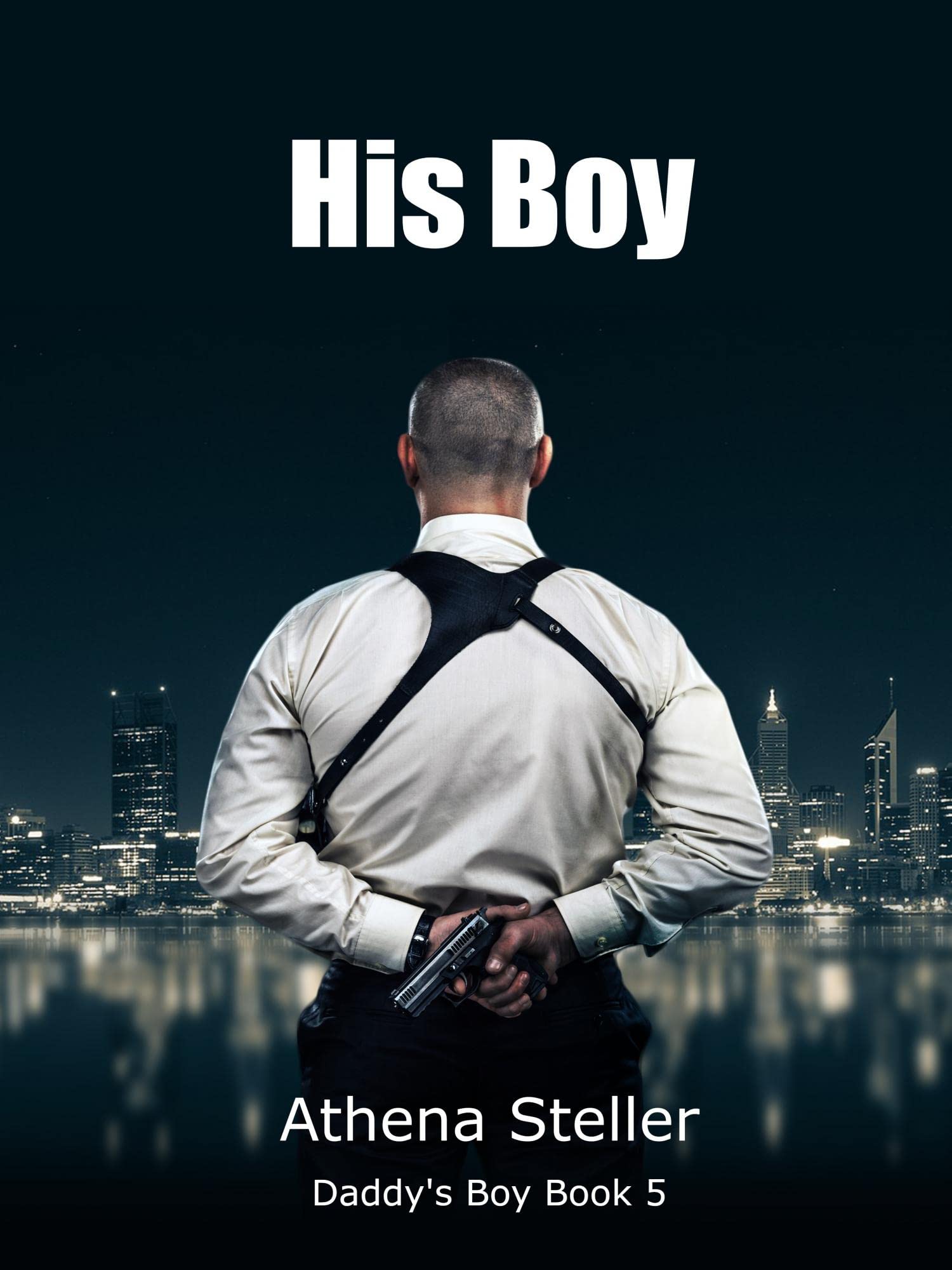 His Boy (Daddy's Boy, #5)