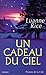 Un cadeau du ciel by Luanne Rice