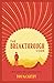 The Breakthrough Code: A Story About Living A Life Without Limits