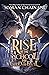 Rise of the School for Good and Evil (The School for Good and Evil, #0.5)
