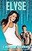 Elyse by J. Morgan Woodall