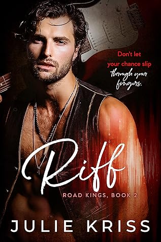 Riff (Road Kings, #2)