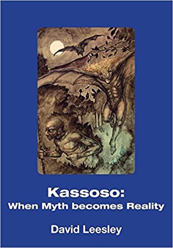 Kassoso: When Myth Becomes Reality (Paperback)
